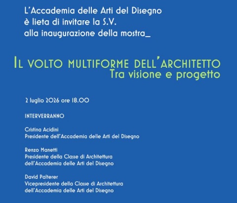 THE MULTIFORM FACE OF THE ARCHITECT - EVENT IN FLORENCE